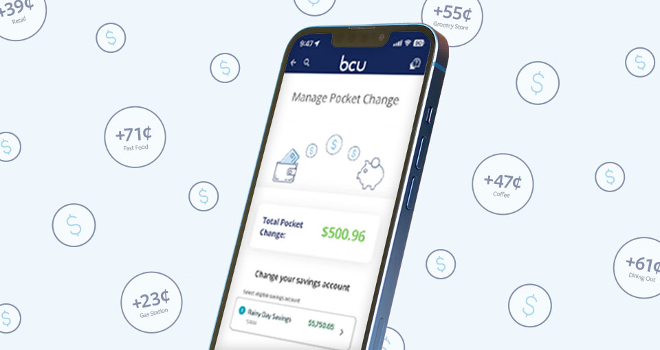 Benefits Checking and Pocket Change
